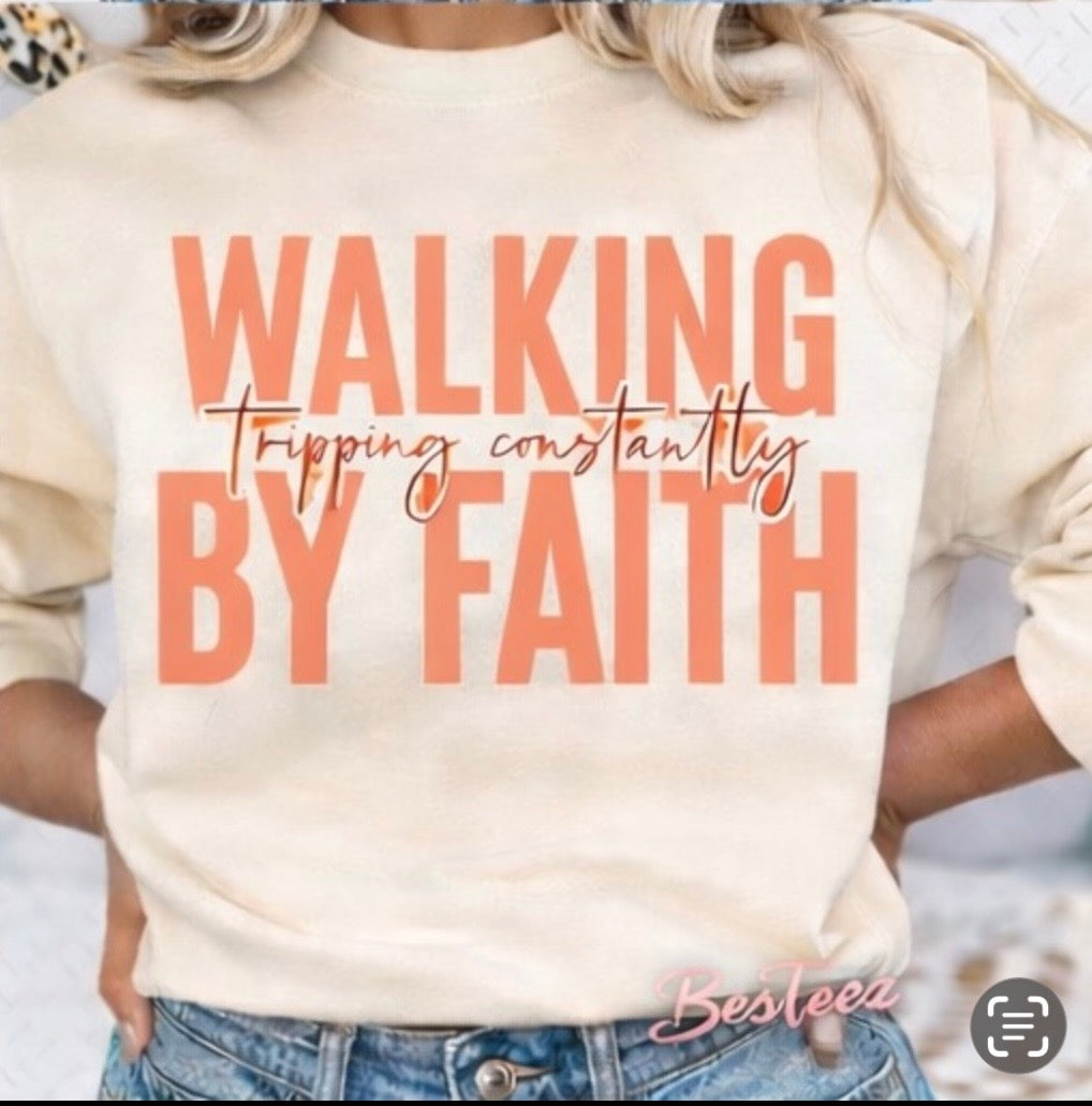 Walking By Faith (Tripping Constantly) Tee