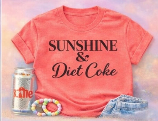 Sunshine & Diet Coke